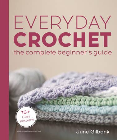 Everyday Crochet Beginners – Lift Bridge Yarns
