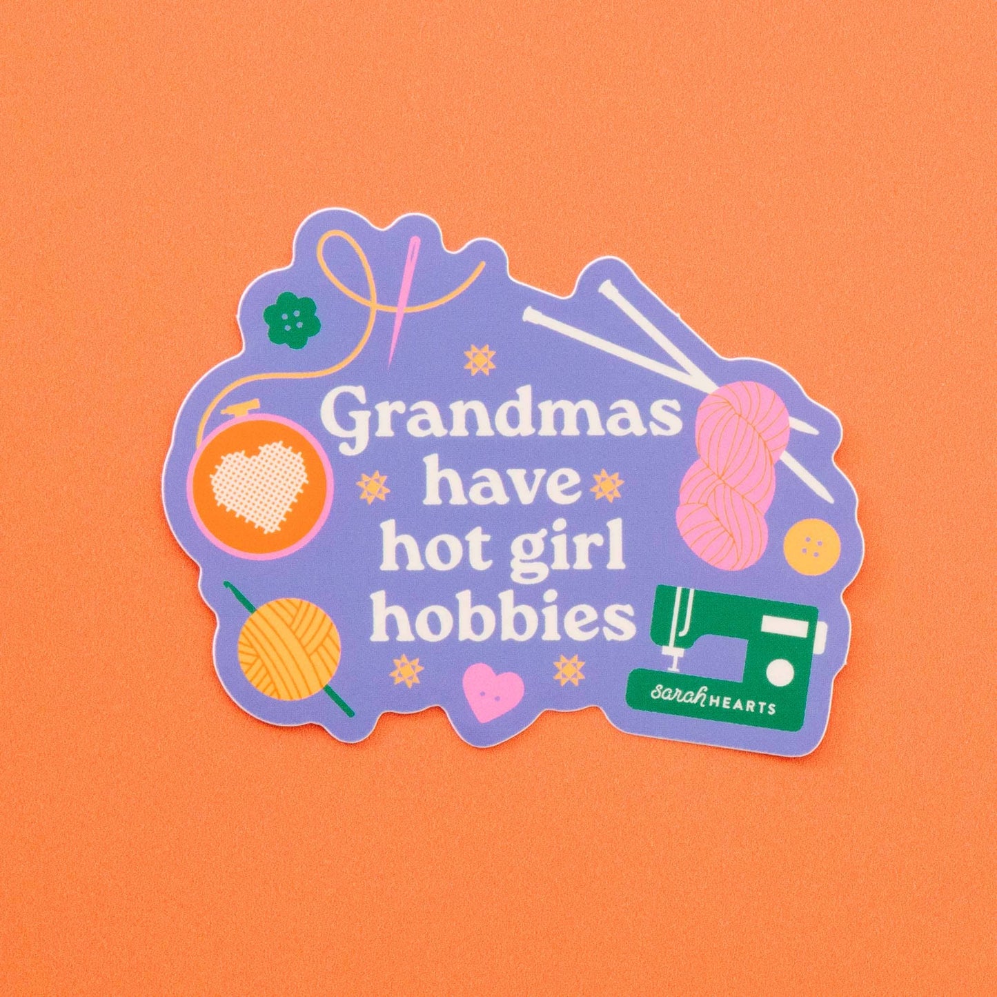 Grandmas Have Hot Girl Hobbies Sticker | Sticker