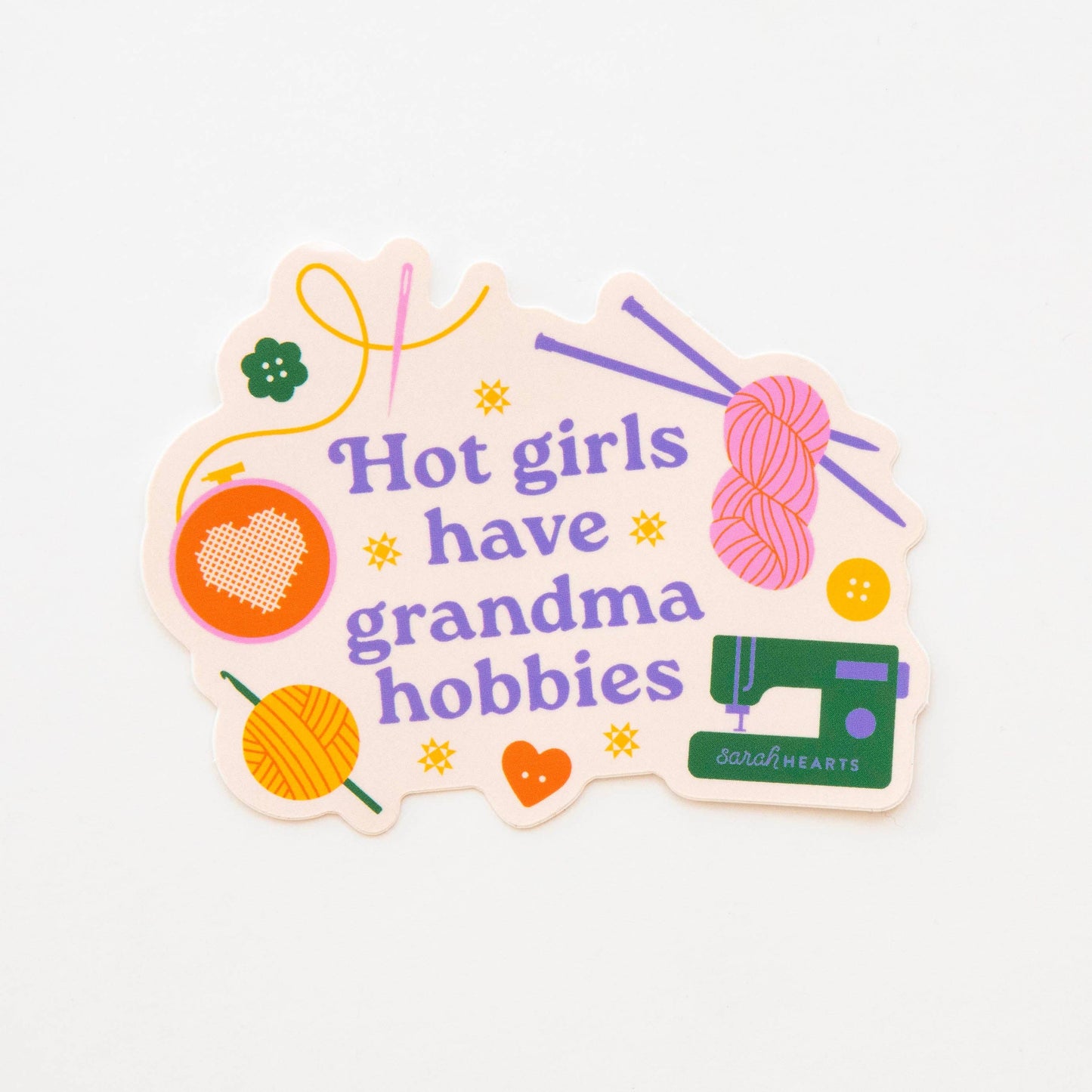 Hot Girls Have Grandma Hobbies Sticker | Sticker