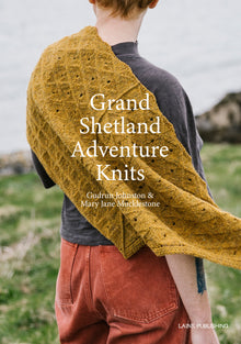   Grand Shetland Adventure Knits by Laine sold by Lift Bridge Yarns