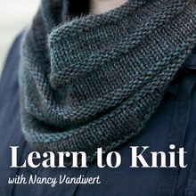   Learn to Knit with Nancy Vandivert | Fridays, June 14 & 21 | 3:00 - 4:30 pm by Lift Bridge Yarns sold by Lift Bridge Yarns