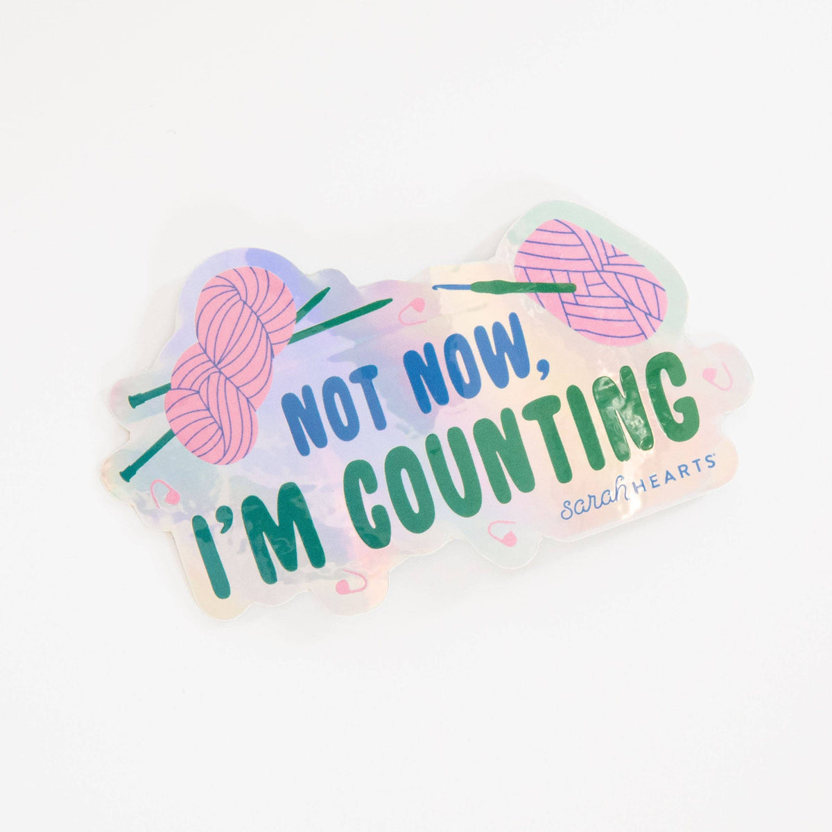 Not Now, I'm Counting Holographic Sticker | Sticker