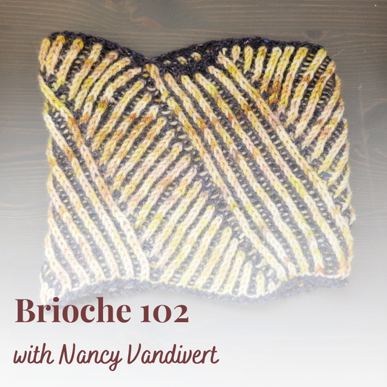  Brioche 102 with Nancy Vandivert | Tuesdays, Dec. 5 & 12 | 5:30-7:00pm by Lift Bridge Yarns sold by Lift Bridge Yarns